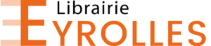 Logo de la librairie Eyrolles située à Paris (55 boulevard Saint-Germain), éditeur de livres spécialisés, informatique, sciences et techniques, BTP, audiovisuel, vie pratique et artisanat.
